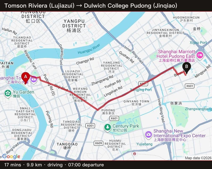 Tomson Riviera (Lujiazui) → Dulwich Pudong (Jinqiao) — 17 min / 9.9 km driving, 7am departure